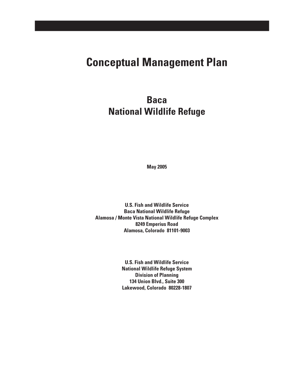 Baca National Wildlife Refuge, Conceptual Management Plan