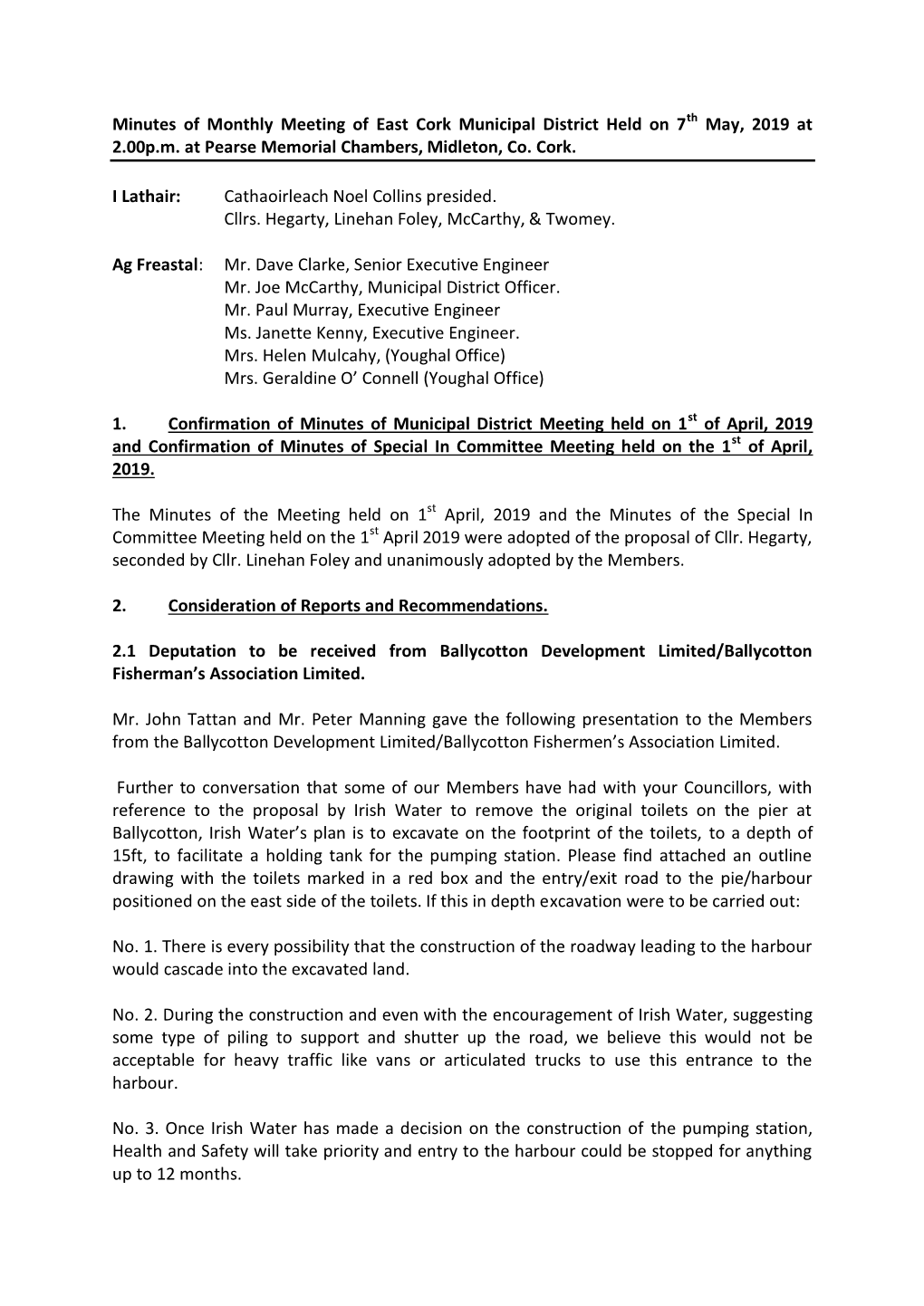 Minutes of Monthly Meeting of East Cork Municipal District Held on 7Th May, 2019 at 2.00P.M. at Pearse Memorial Chambers, Midleton, Co