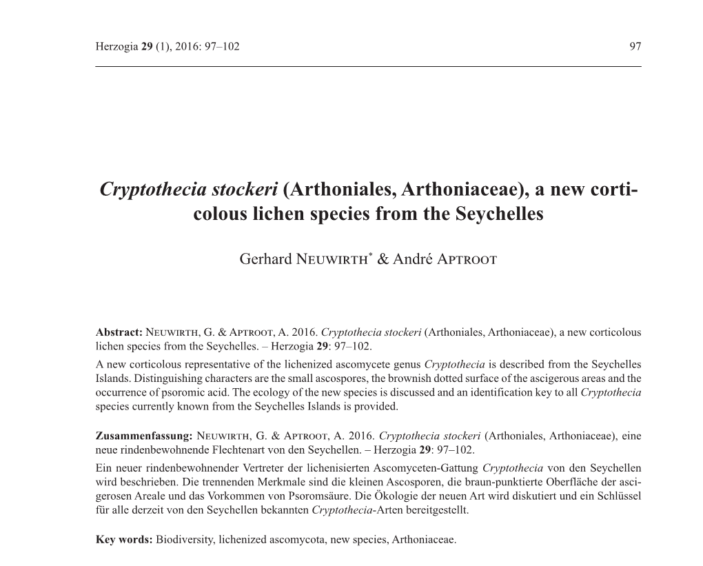 Cryptothecia Stockeri (Arthoniales, Arthoniaceae), a New Corti- Colous Lichen Species from the Seychelles