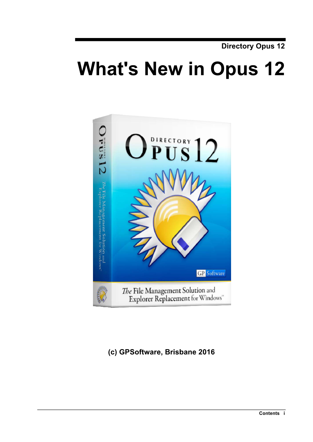 What's New in Opus 12