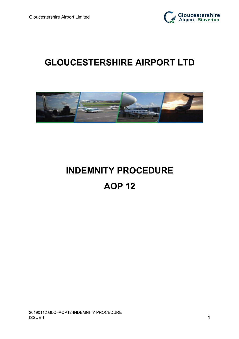 Gloucestershire Airport Ltd Indemnity Procedure Aop 12