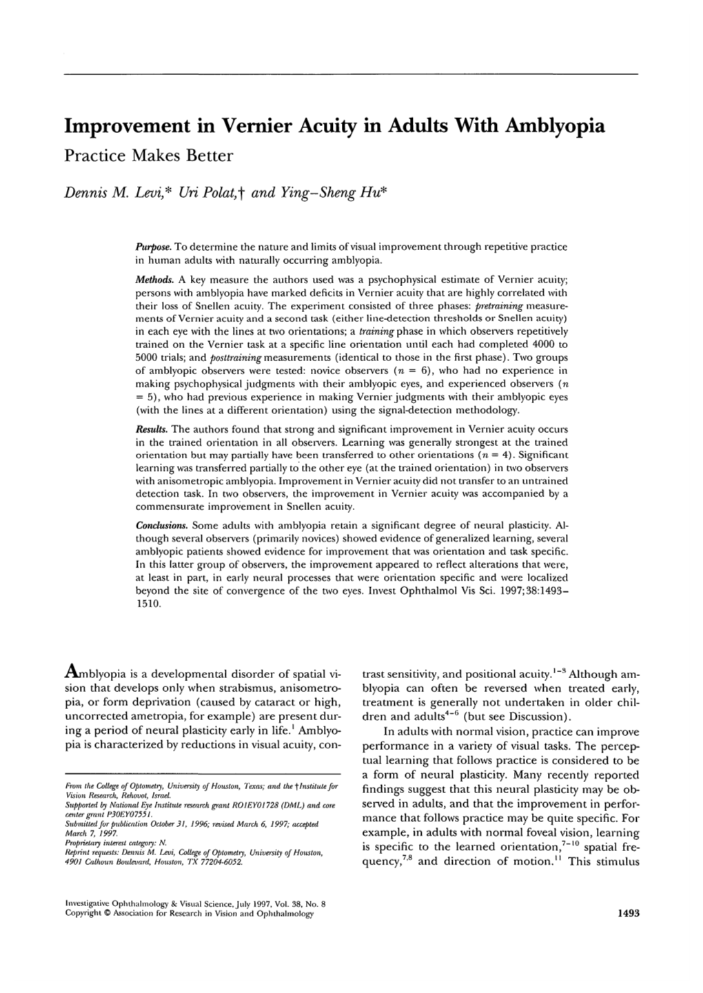 Improvement in Vernier Acuity in Adults with Amblyopia Practice Makes Better