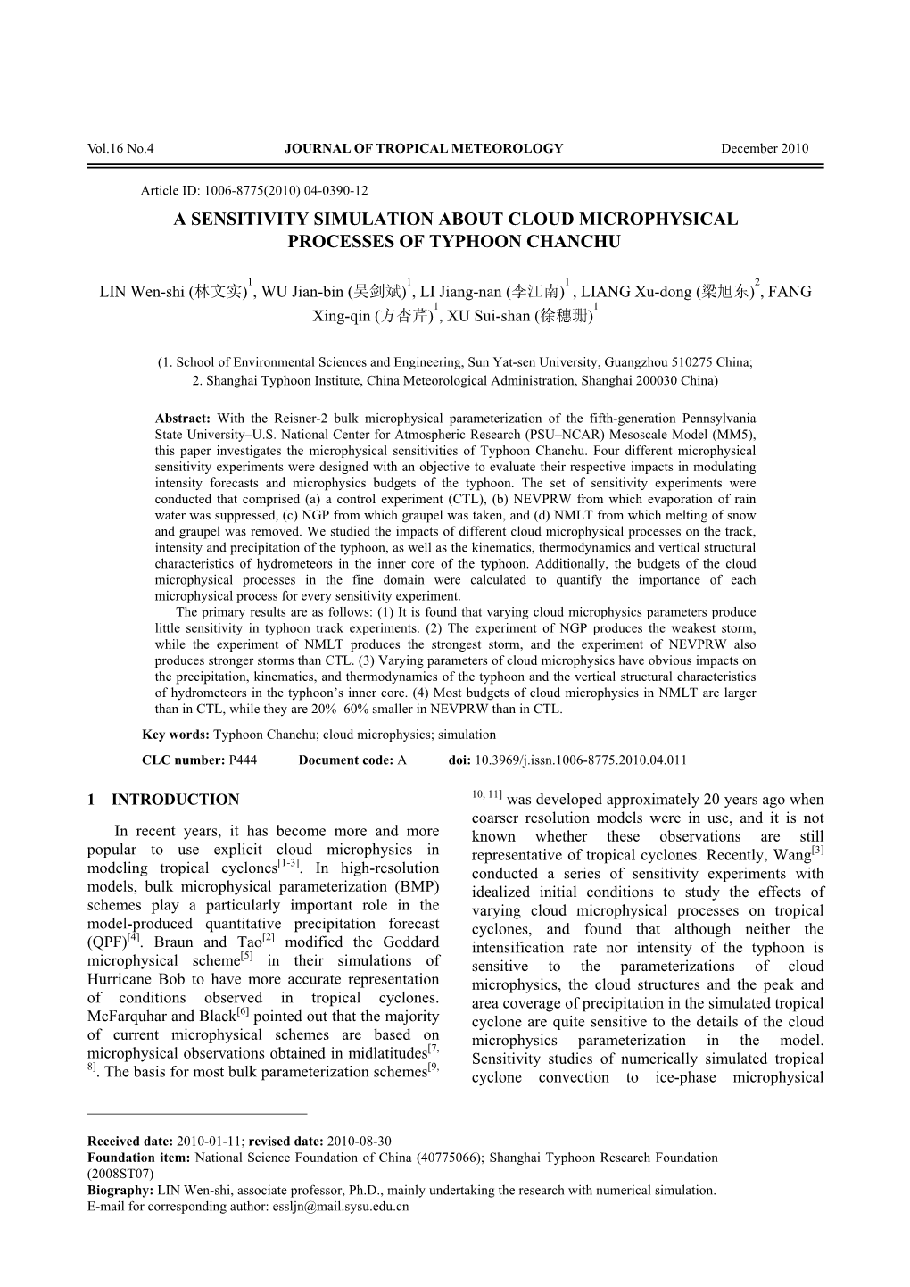 A Sensitivity Simulation About Cloud Microphysical Processes of Typhoon Chanchu