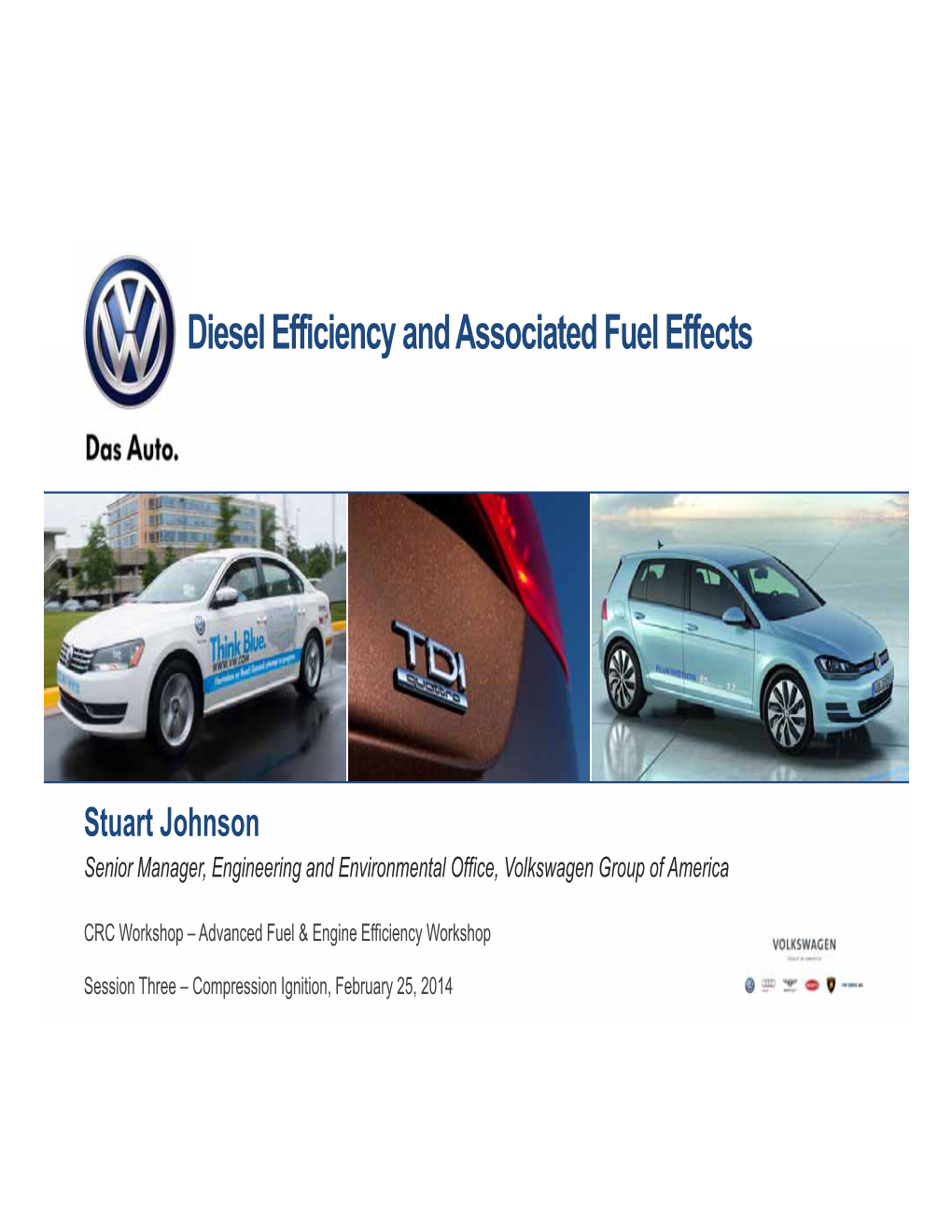 Diesel Efficiency and Associated Fuel Effects
