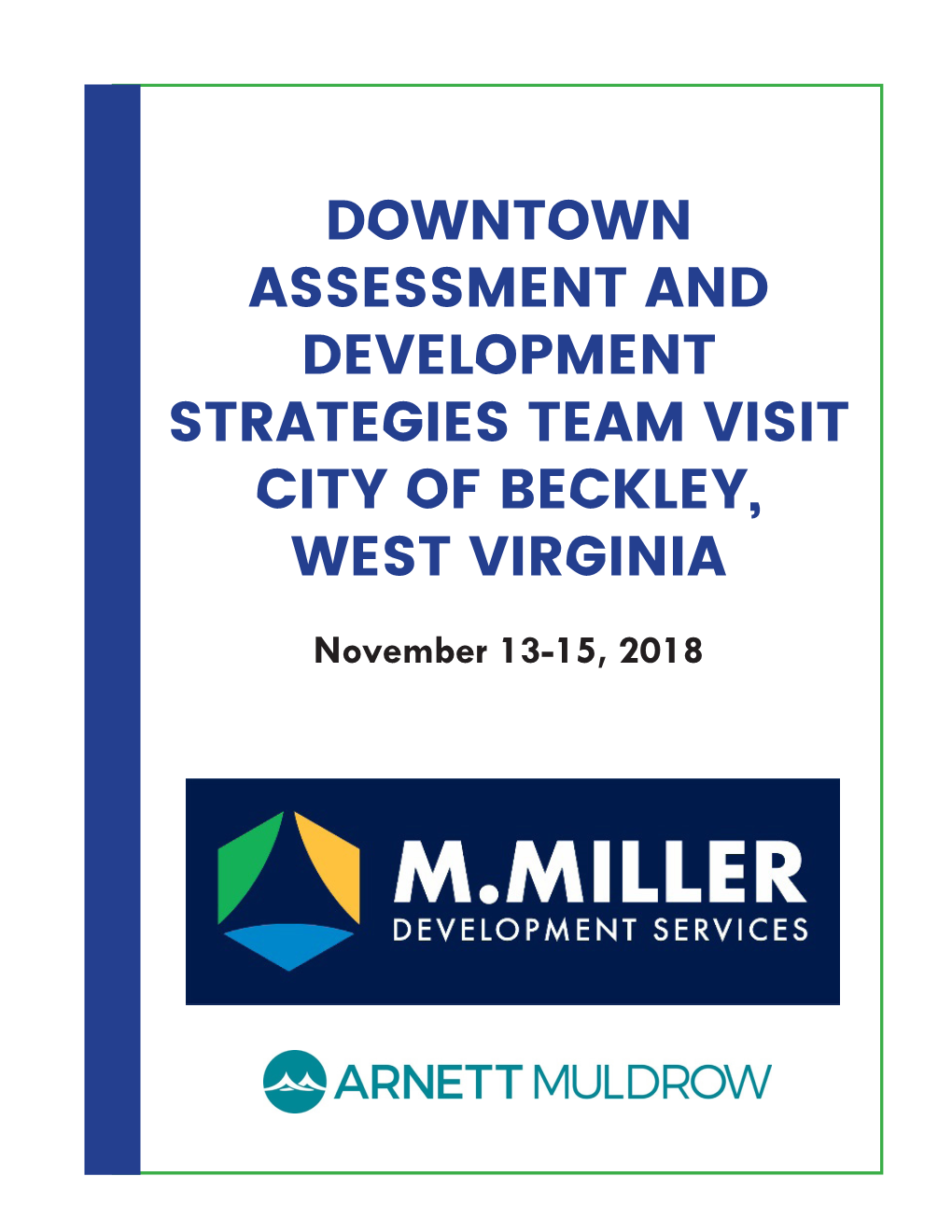 Downtown Assessment and Development Strategies