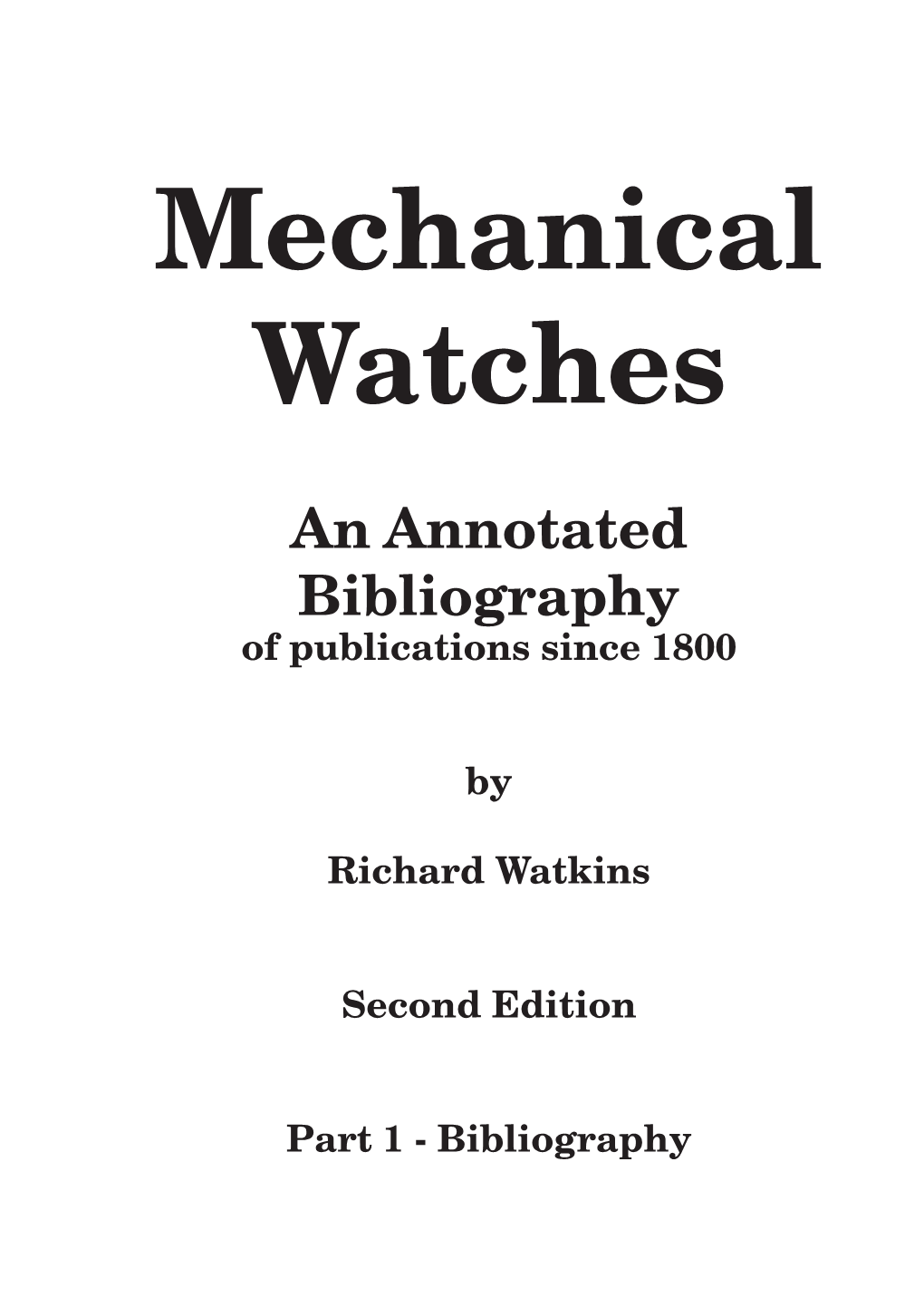 An Annotated Bibliography of Publications Since 1800