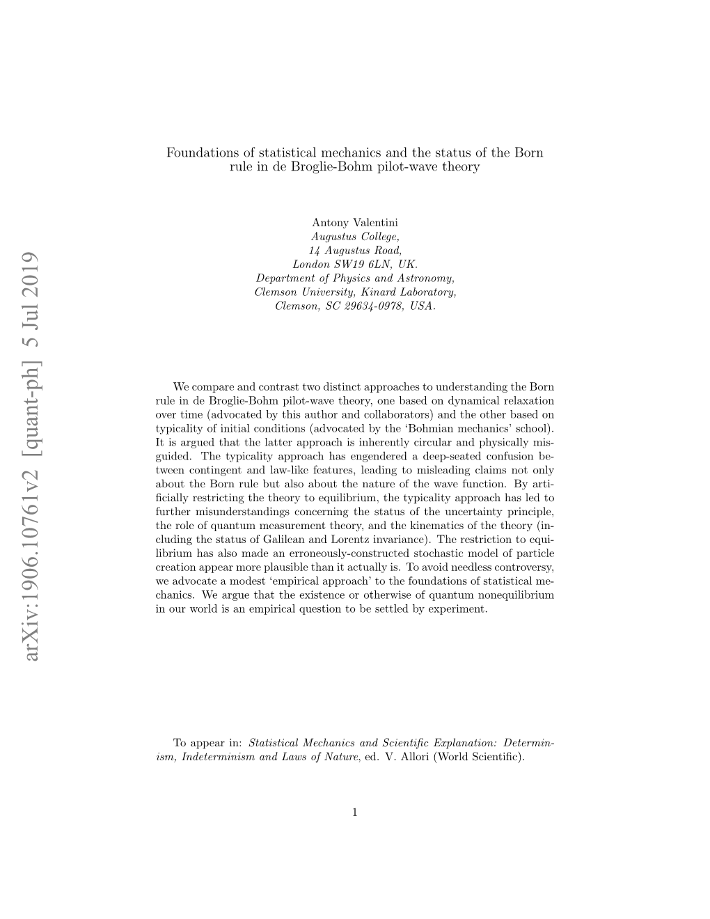 Foundations of Statistical Mechanics and the Status of the Born Rule in De Broglie-Bohm Pilot-Wave Theory