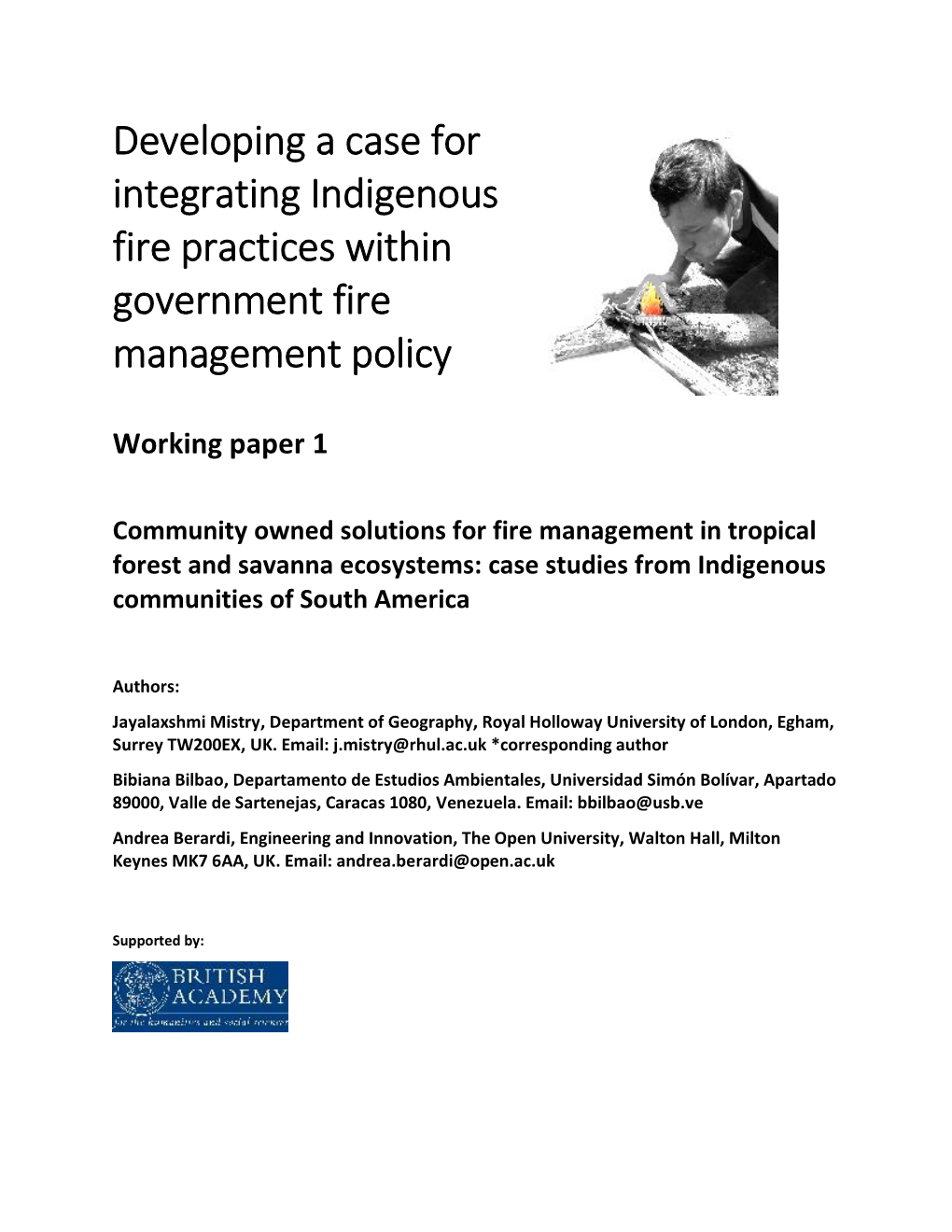 Developing a Case for Integrating Indigenous Fire Practices Within Government Fire Management Policy