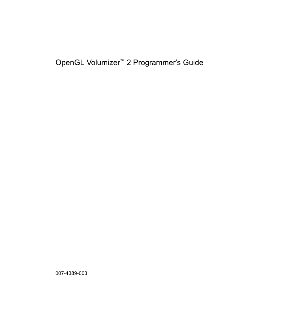 Opengl Volumizer™ 2 Programmer's Guide
