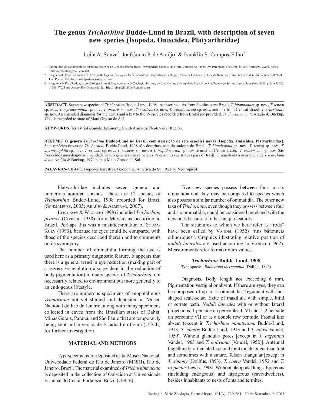 The Genus Trichorhina Budde-Lund in Brazil, with Description of Seven New Species (Isopoda, Oniscidea, Platyarthridae)