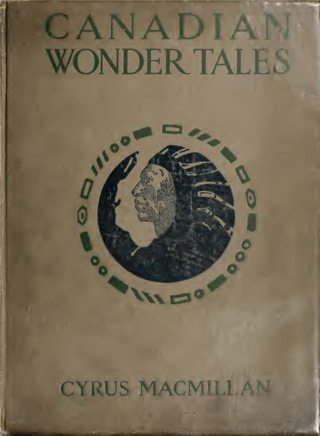 Canadian Wonder Tales the Gueat Cojp