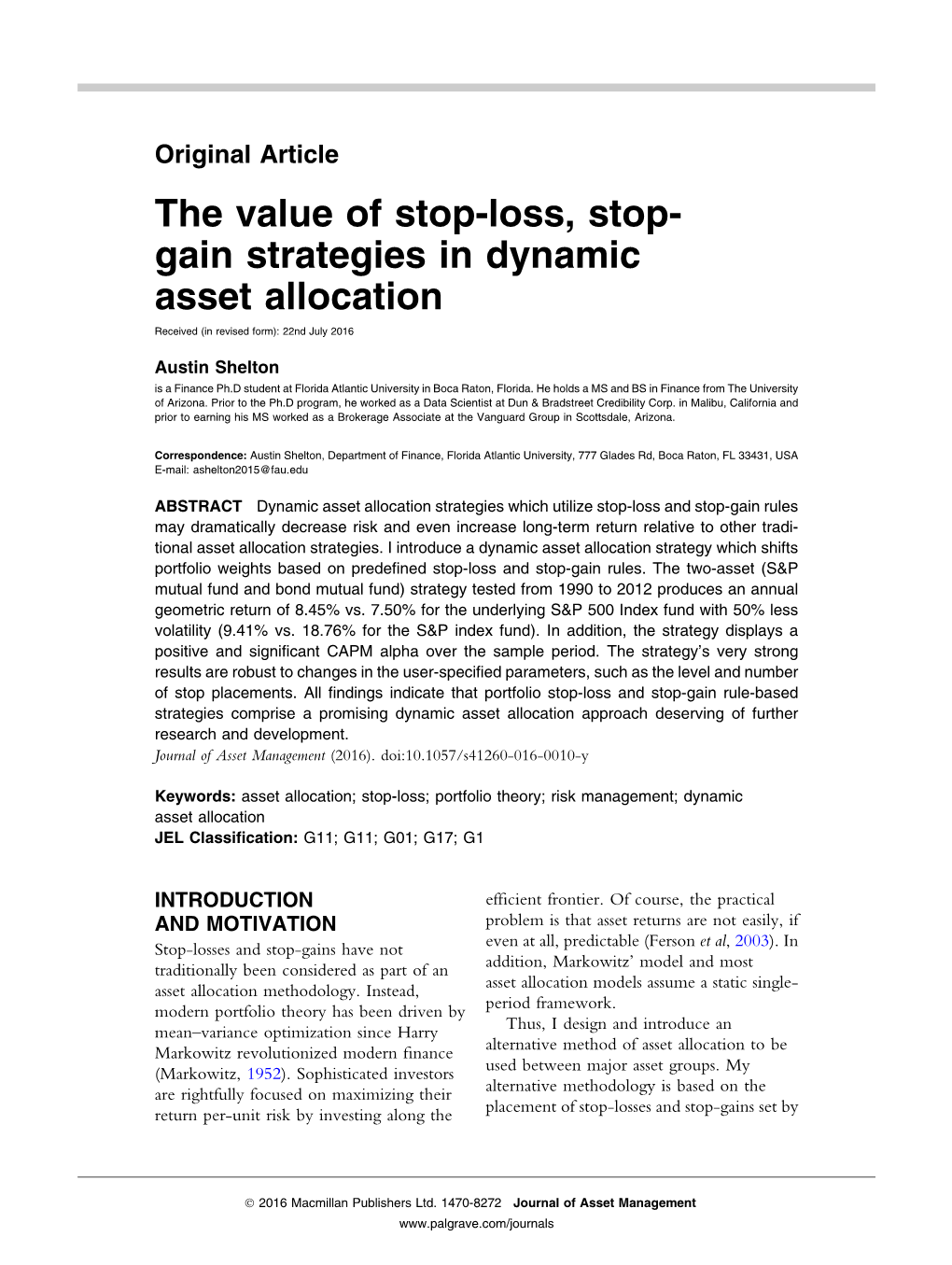 The Value of Stop-Loss, Stop-Gain Strategies in Dynamic Asset Allocation