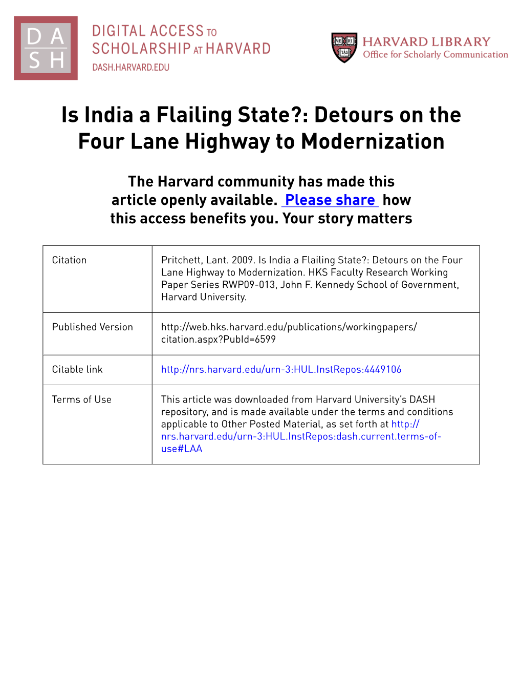 Is India a Flailing State?: Detours on the Four Lane Highway to Modernization