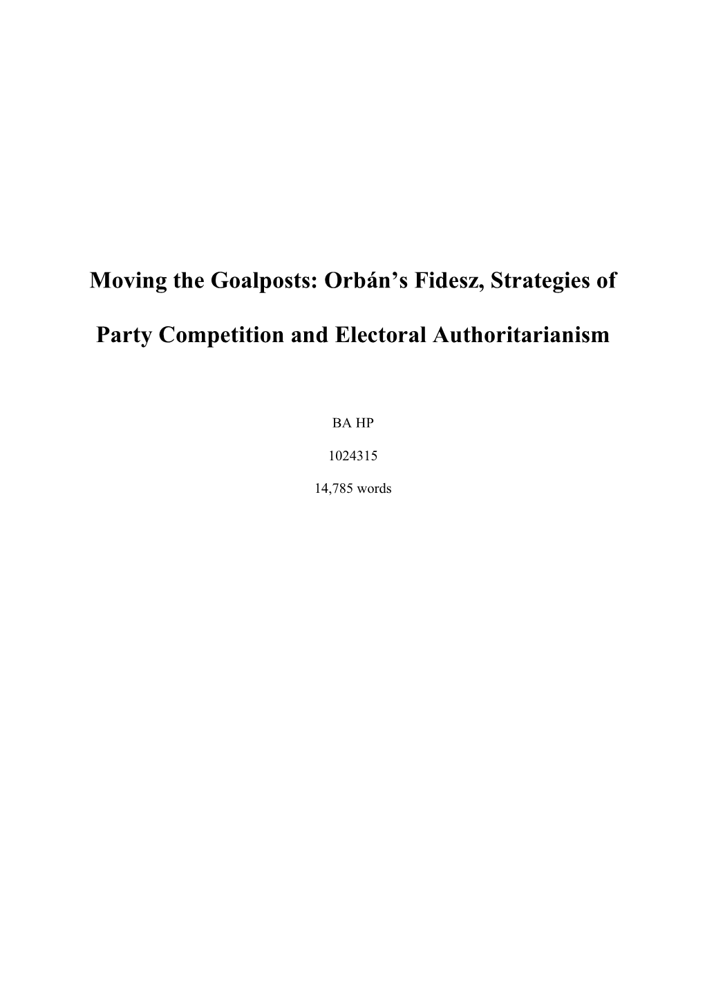 Orbán's Fidesz, Strategies of Party Competition and Electoral