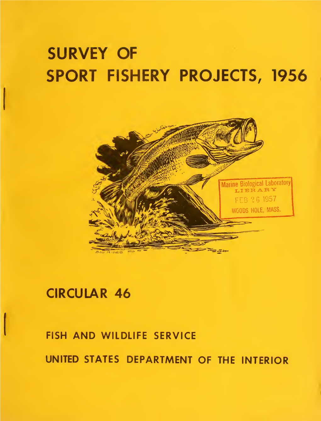 Circular 46. Survey of Sport Fishery Projects, 1956