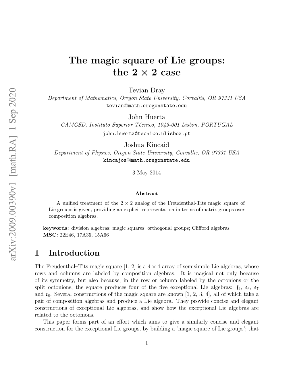 The Magic Square of Lie Groups: the $2\Times 2$ Case