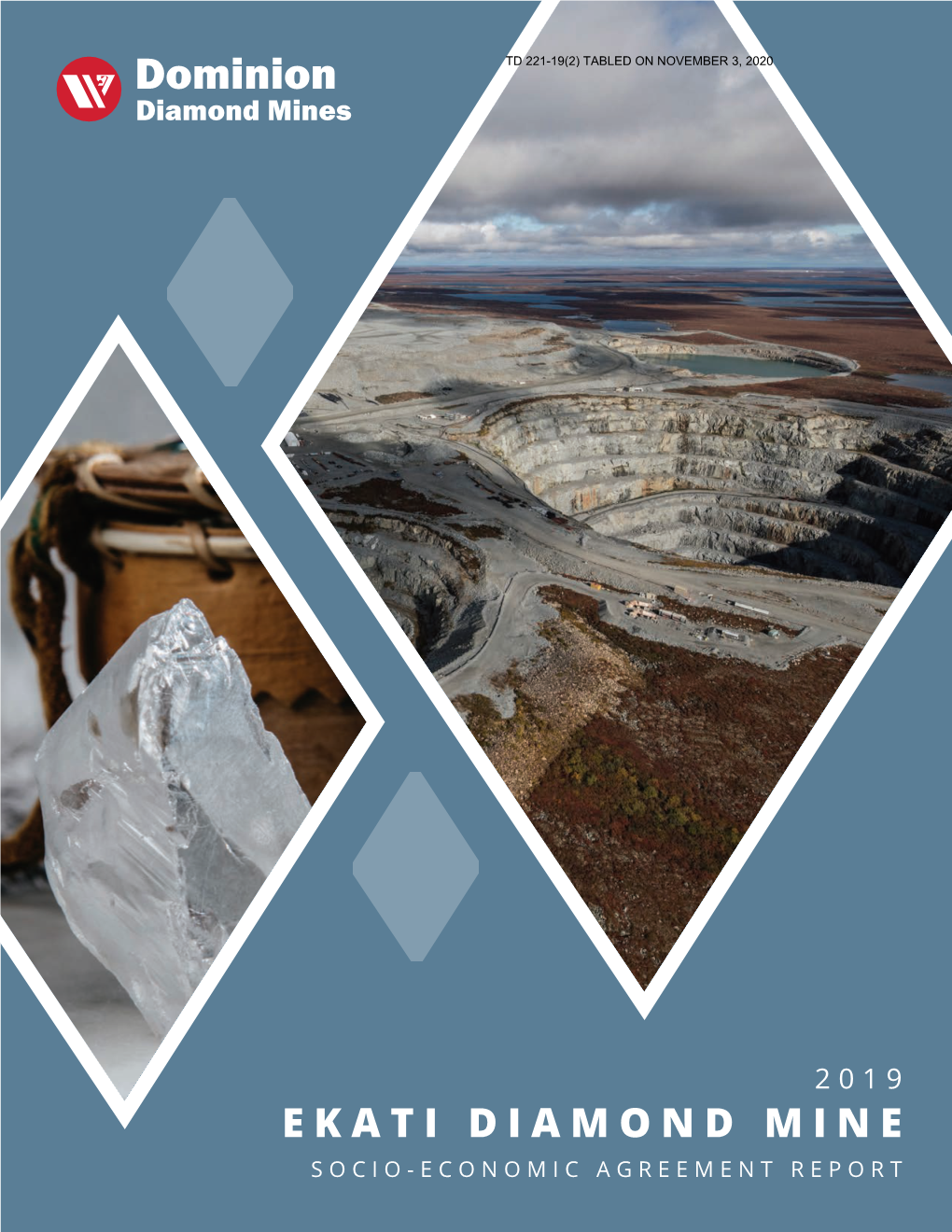 2019 Ekati Diamond Mine Socio-Economic Agreement Report