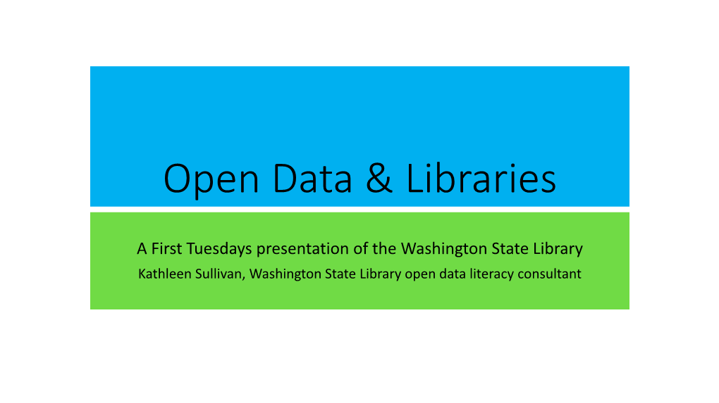 Open Data & Libraries