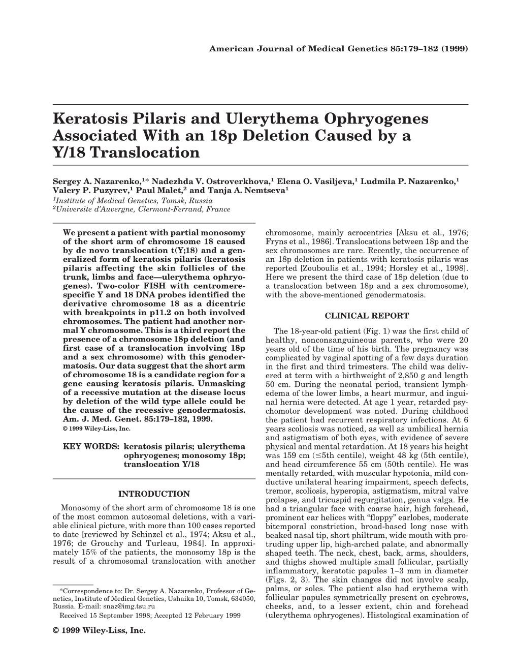 Keratosis Pilaris and Ulerythema Ophryogenes Associated with an 18P Deletion Caused by a Y/18 Translocation