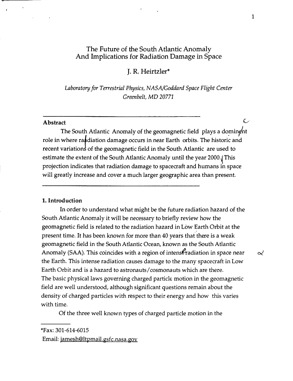 The Future of the South Atlantic Anomaly and Implications for Radiation Damage in Space