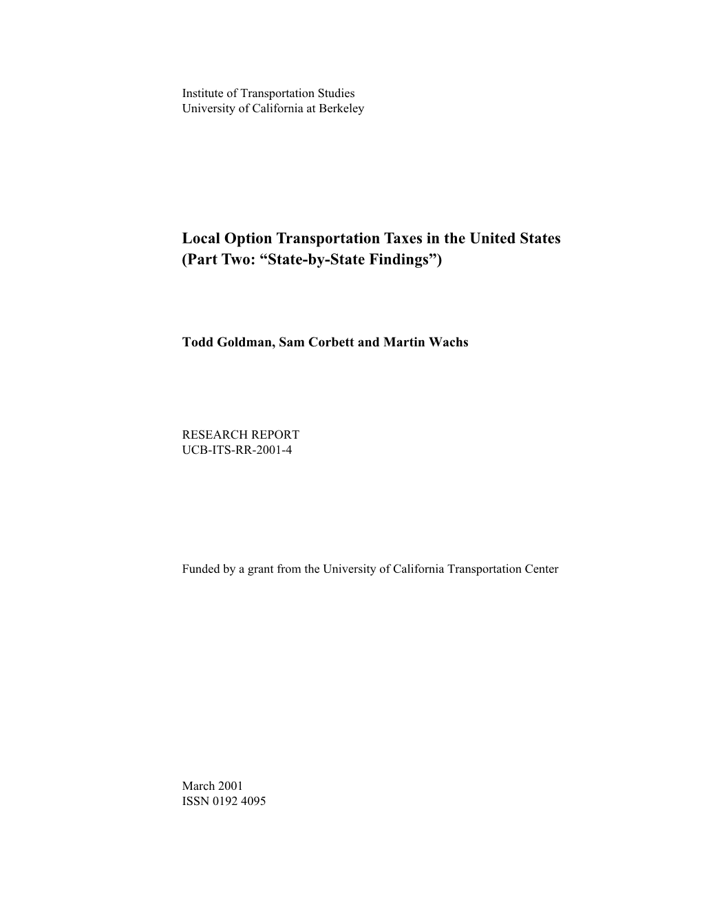 Local Option Transportation Taxes in the United States (Part Two: “State-By-State Findings”)