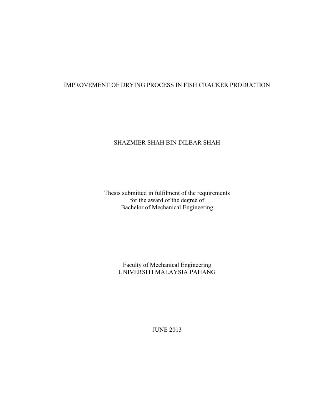 Improvement of Drying Process in Fish Cracker Production