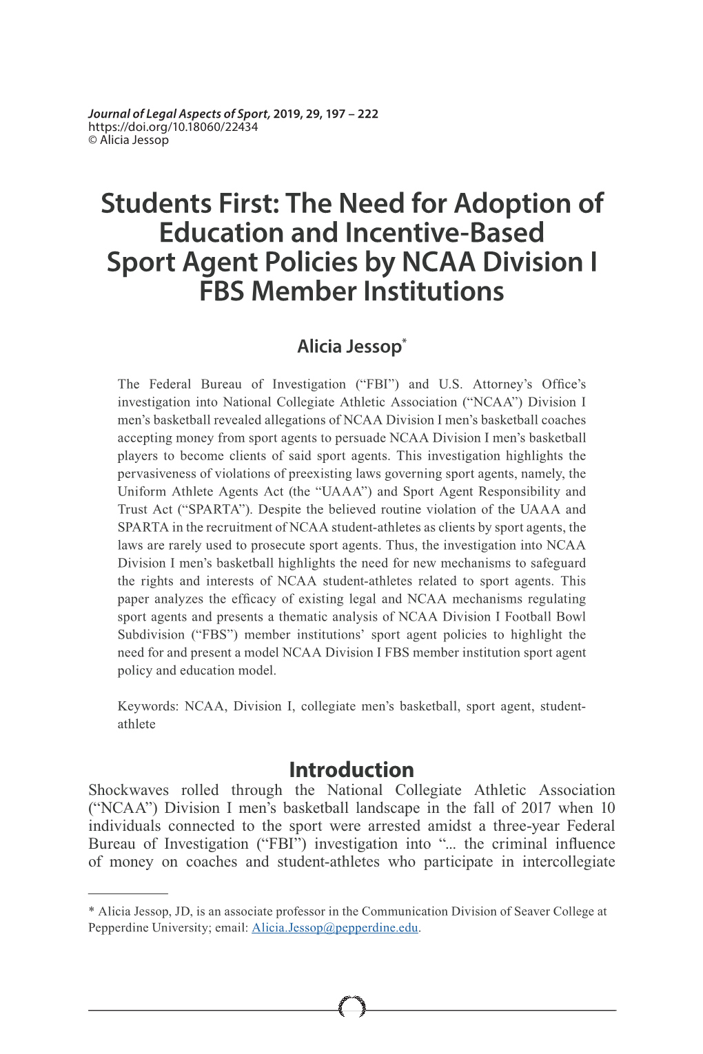 The Need for Adoption of Education and Incentive-Based Sport Agent Policies by NCAA Division I FBS Member Institutions