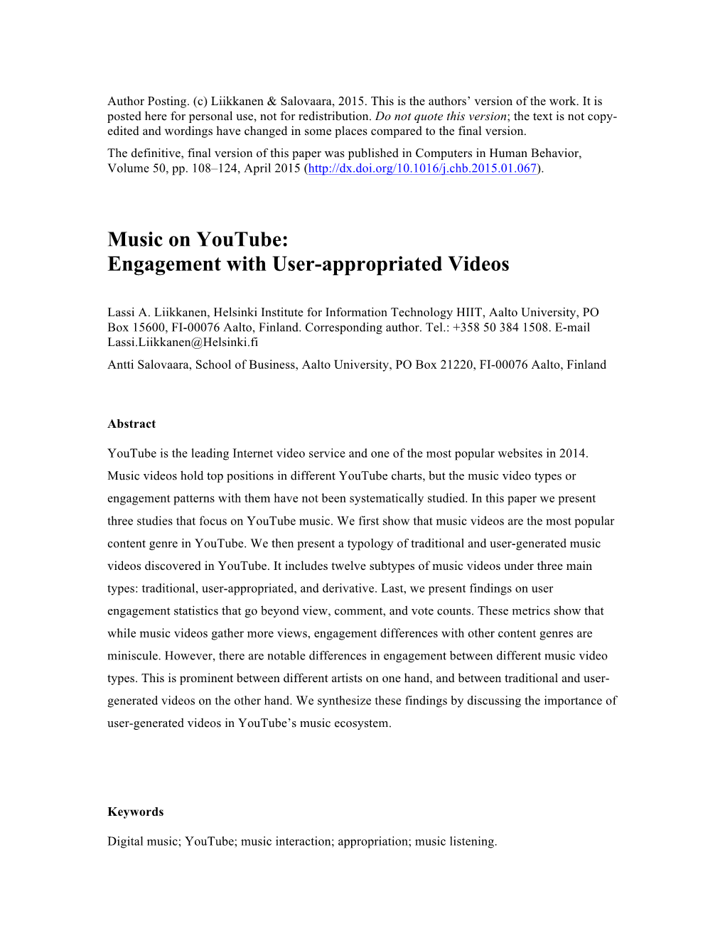 Music on Youtube: Engagement with User-Appropriated Videos