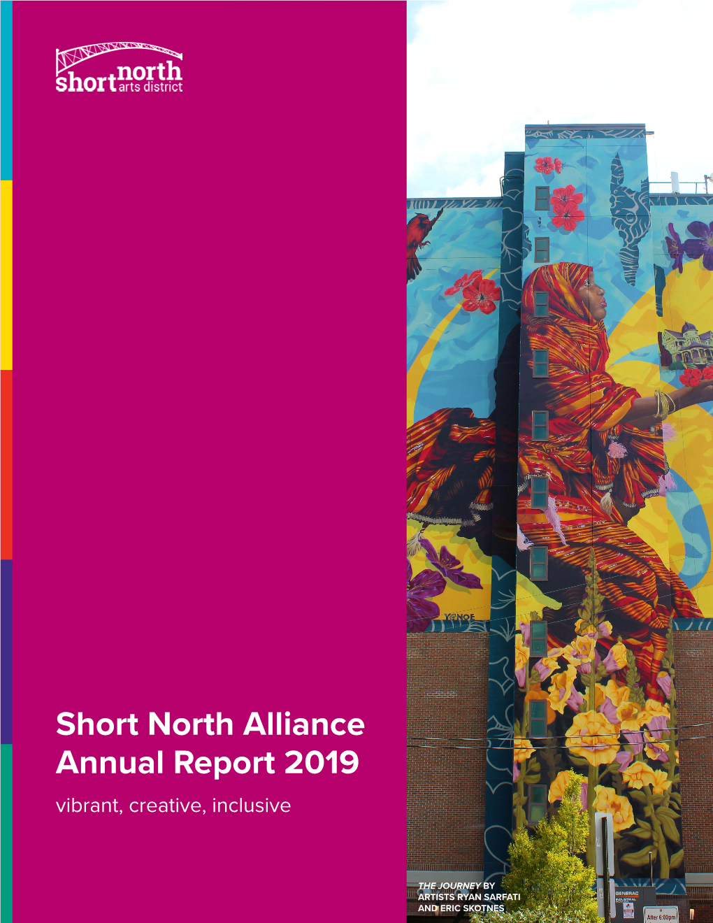 Short North Alliance Annual Report 2019 Vibrant, Creative, Inclusive