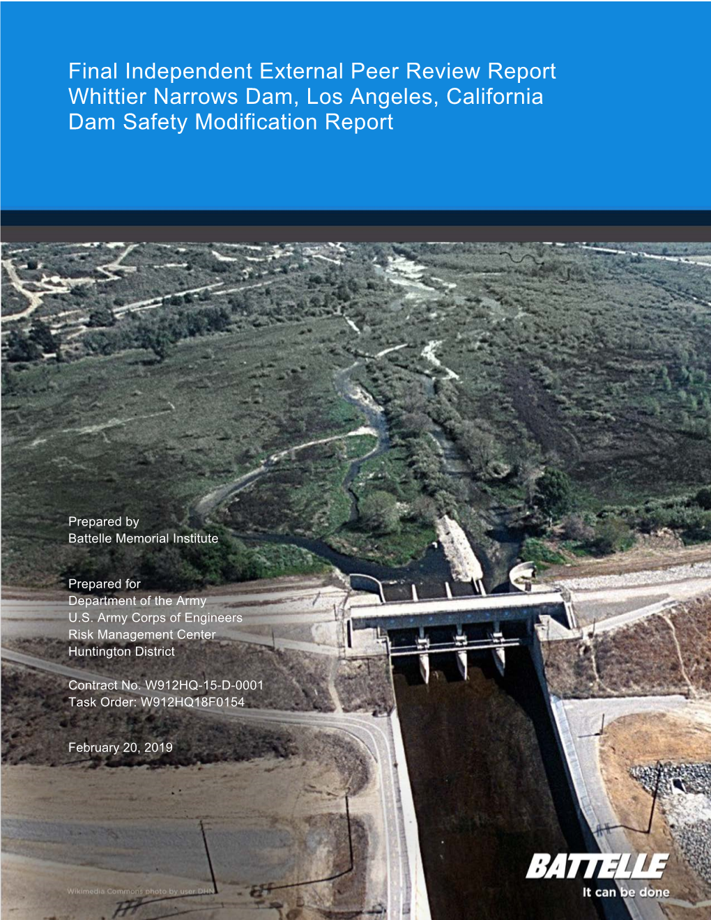 Final Independent External Peer Review Report Whittier Narrows Dam, Los Angeles, California Dam Safety Modification Report