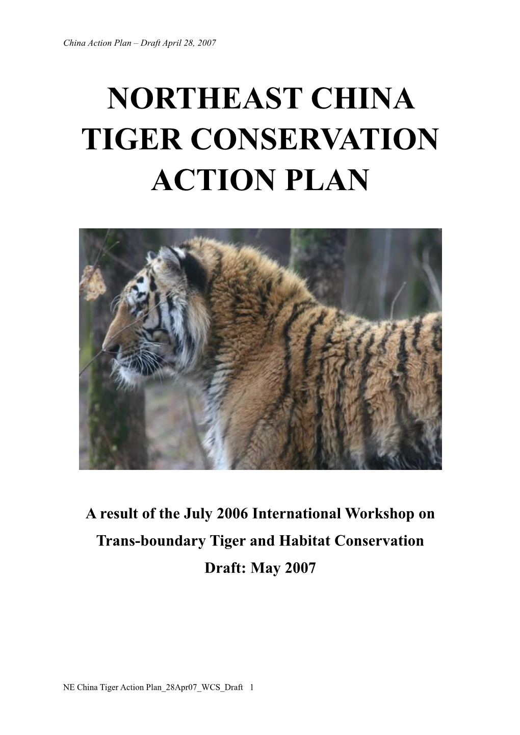 Northeast China Tiger Conservation Action Plan