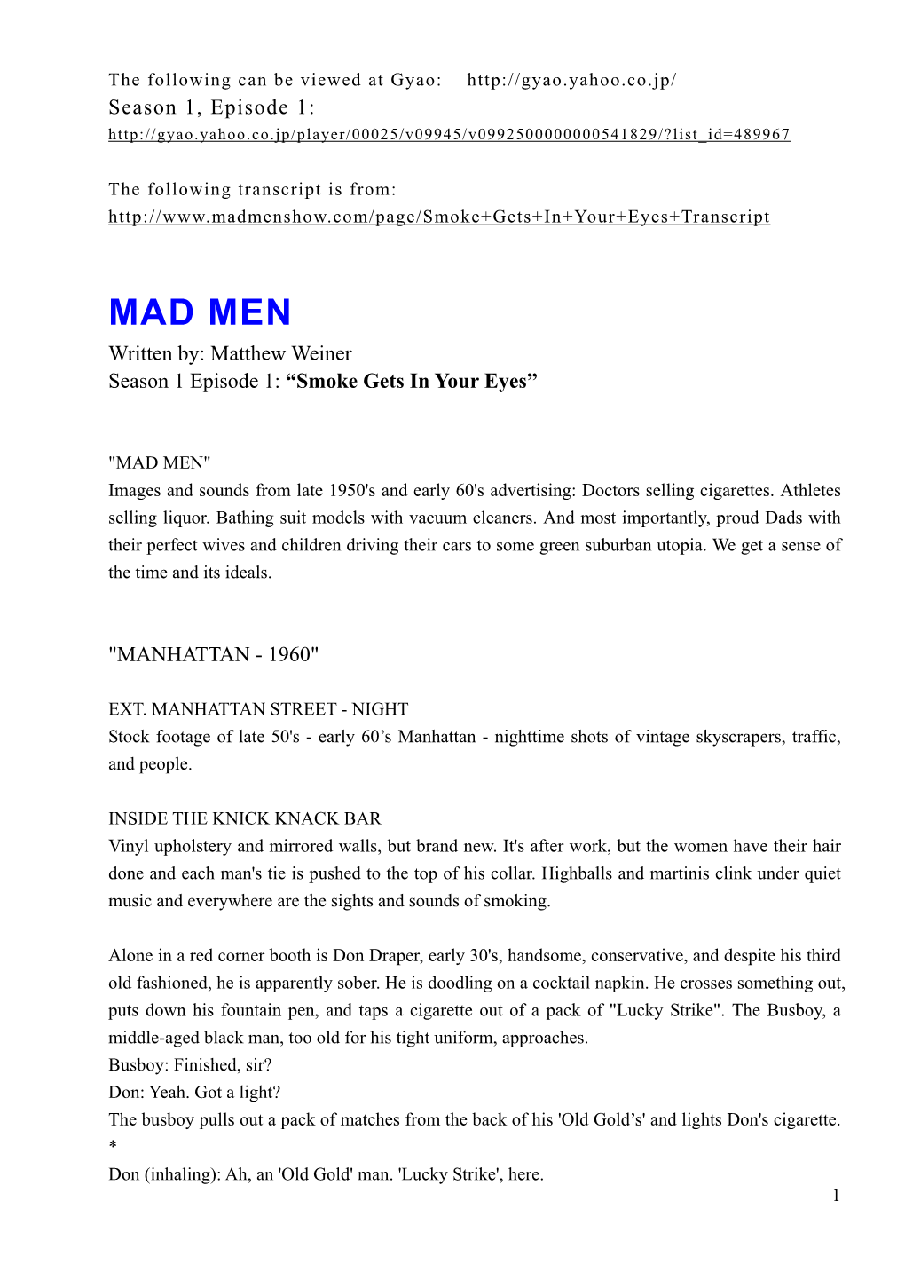 Madmenshow.Com/Page/Smoke+Gets+In+Your+Eyes+Transcript