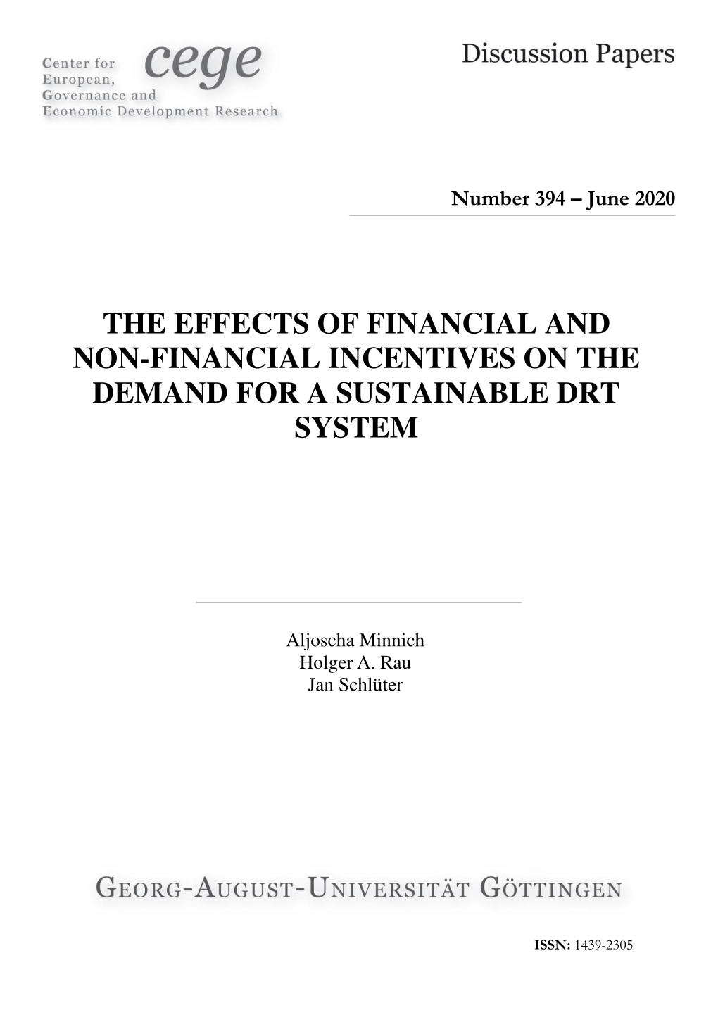 The Effects of Financial and Non-Financial Incentives on the Demand for a Sustainable Drt System