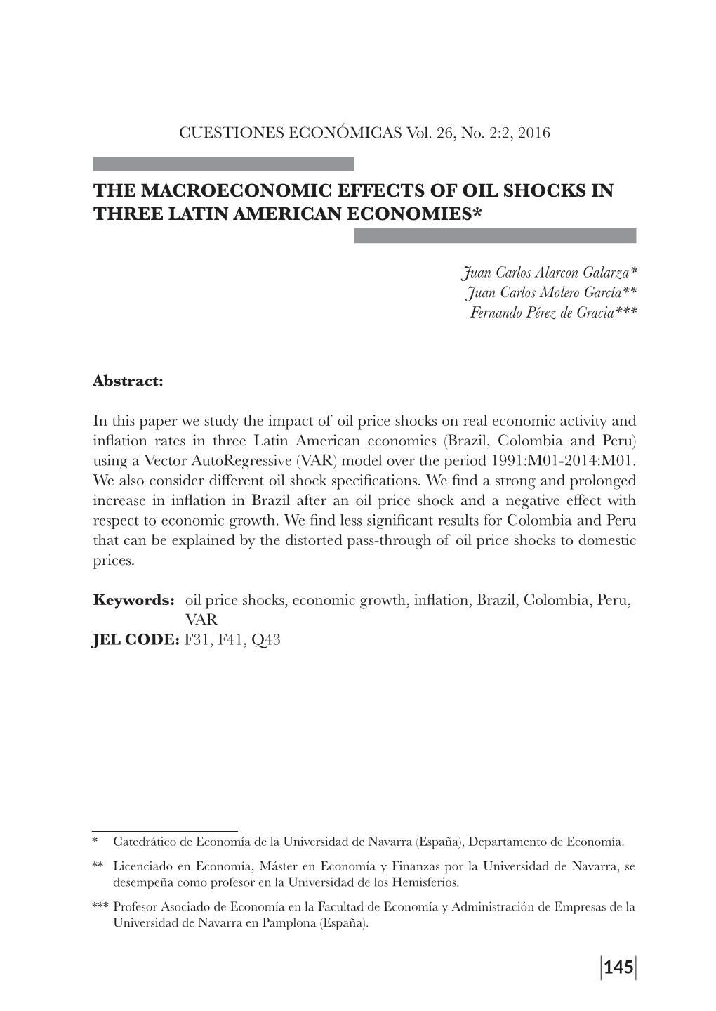 The Macroeconomic Effects of Oil Shocks in Three Latin American Economies*
