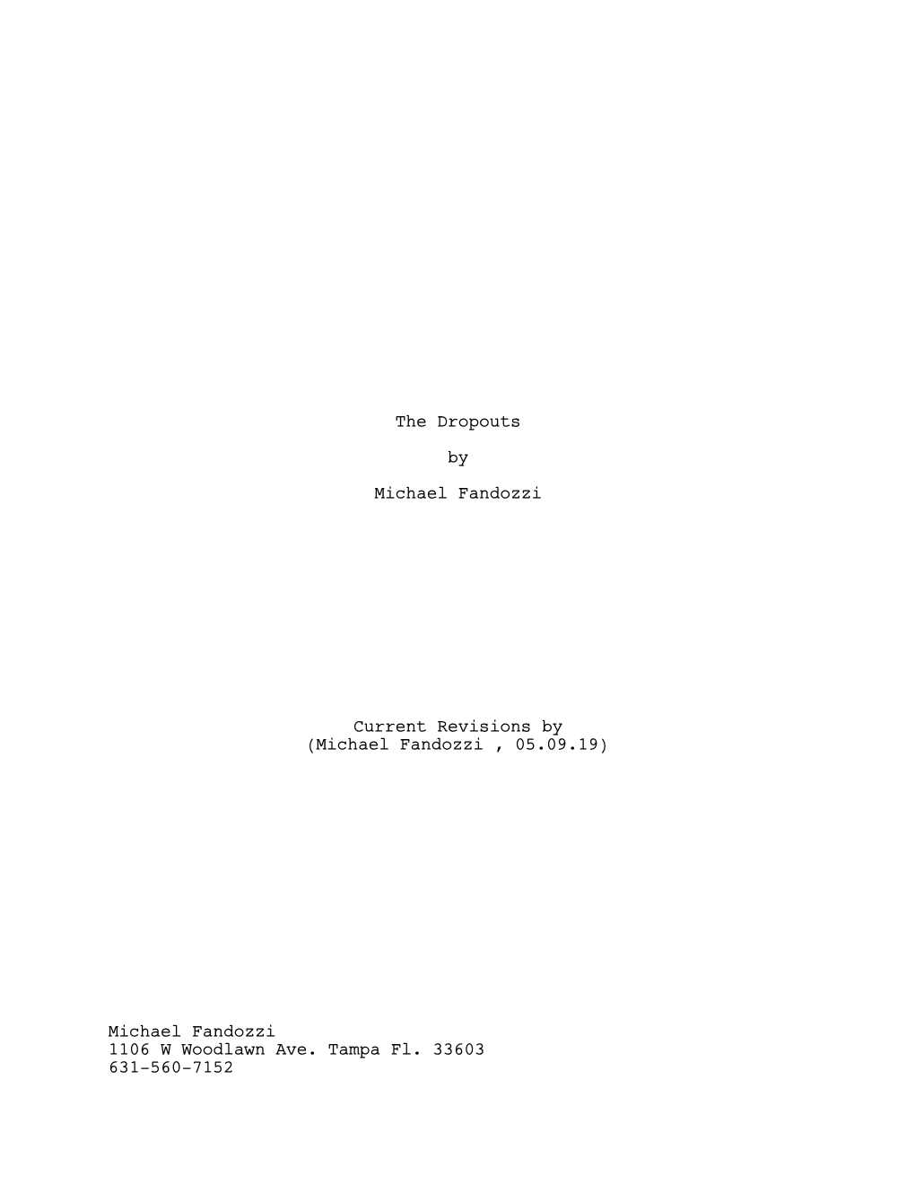 "The Dropouts" Screenplay