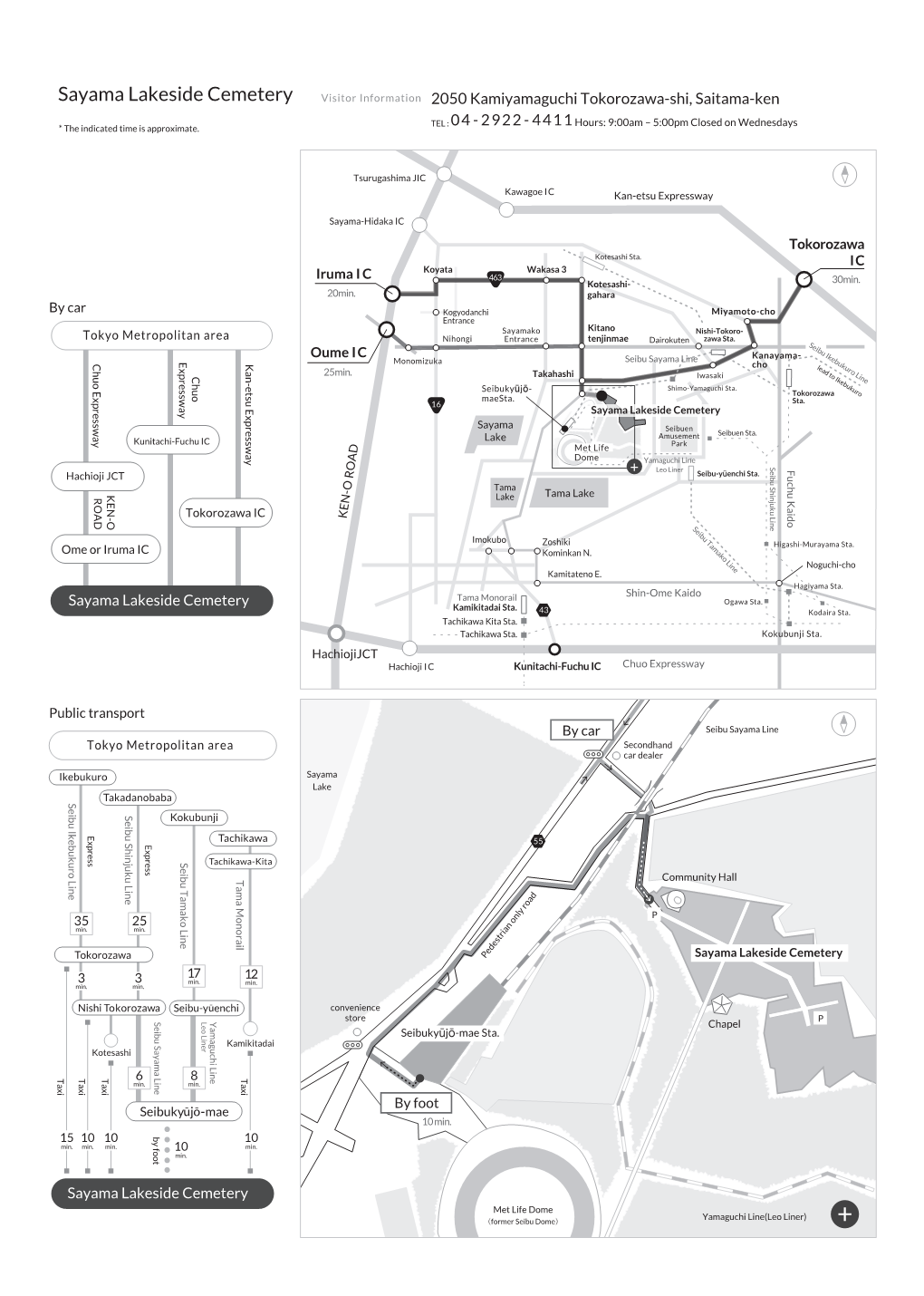 Sayama Lakeside Cemetery Visitor Information 2050 Kamiyamaguchi Tokorozawa-Shi, Saitama-Ken