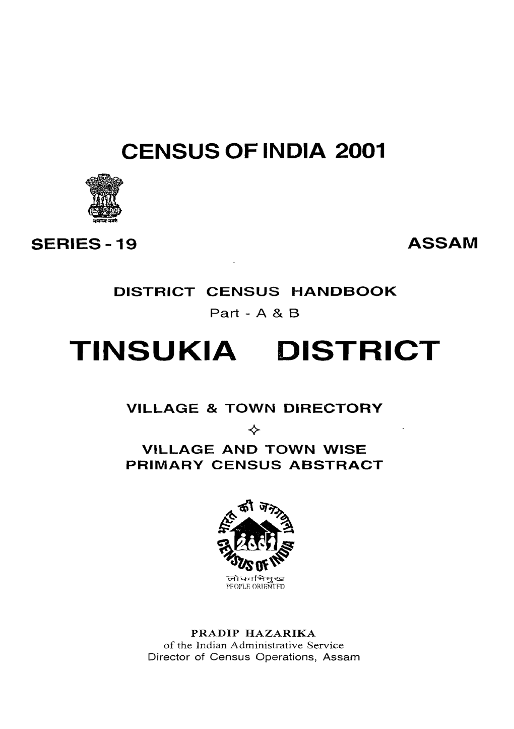 District Census Handbook, Part XII-A & B, Tinsukia District, Series-19