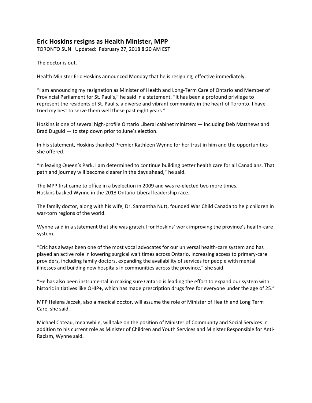 Eric Hoskins Resigns As Health Minister, MPP TORONTO SUN Updated: February 27, 2018 8:20 AM EST