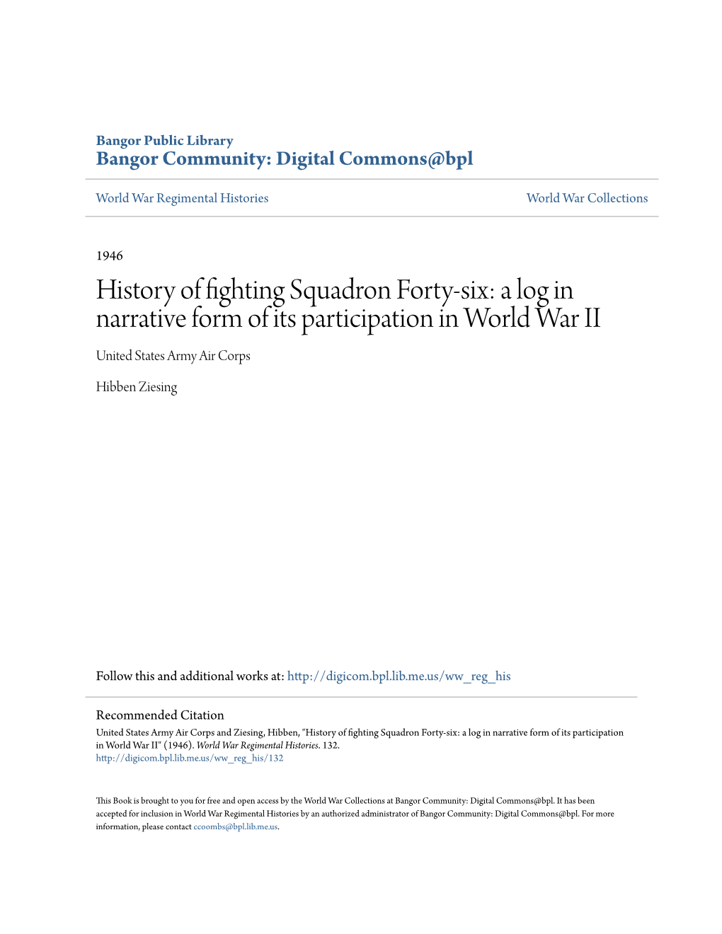 History of Fighting Squadron Forty-Six: a Log in Narrative Form of Its Participation in World War II United States Army Air Corps