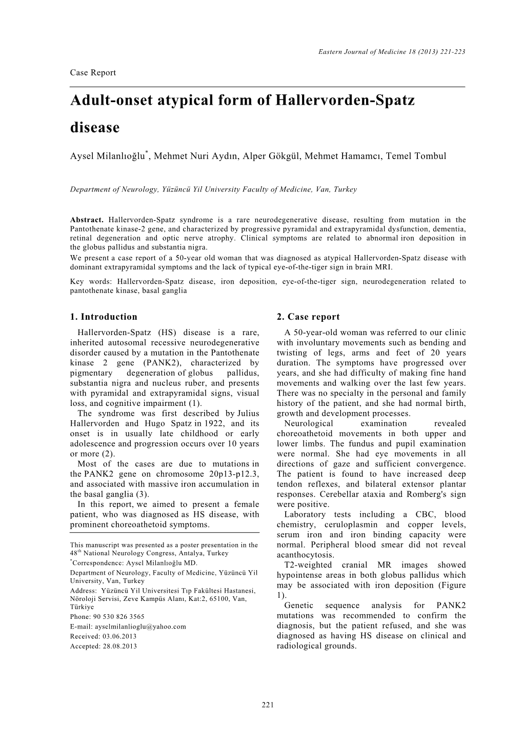 Adult-Onset Atypical Form of Hallervorden-Spatz Disease