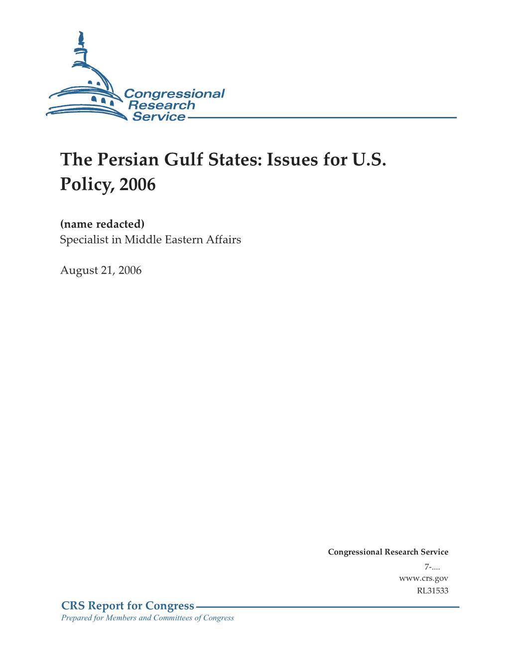 The Persian Gulf States: Issues for US Policy, 2006