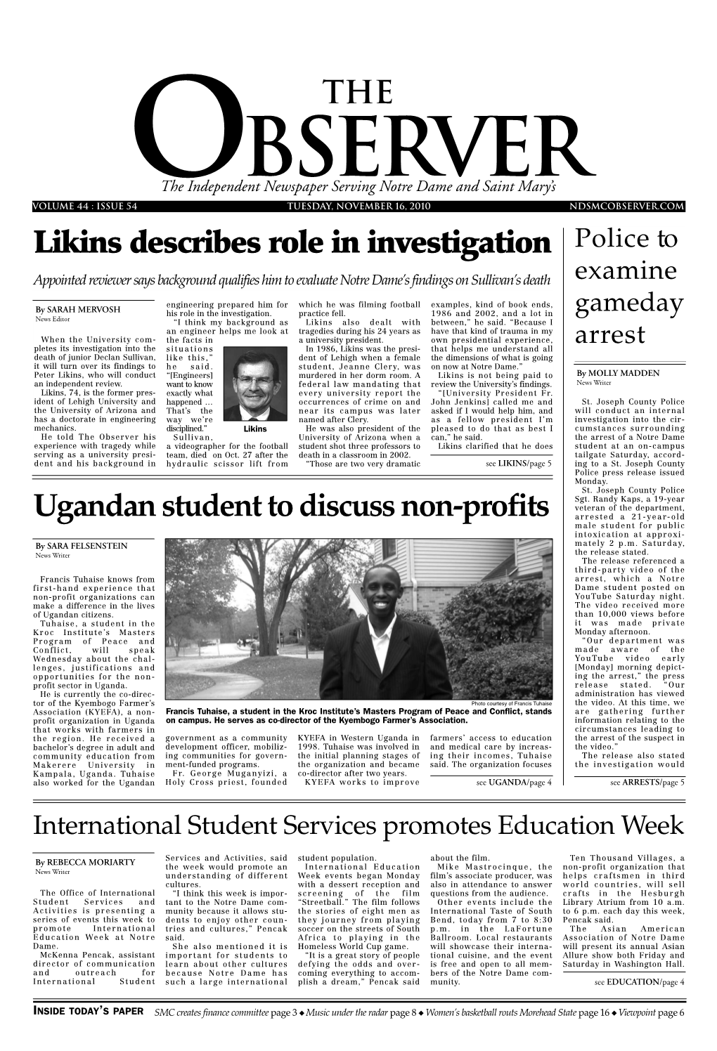 Likins Describes Role in Investigation Ugandan Student to Discuss Non