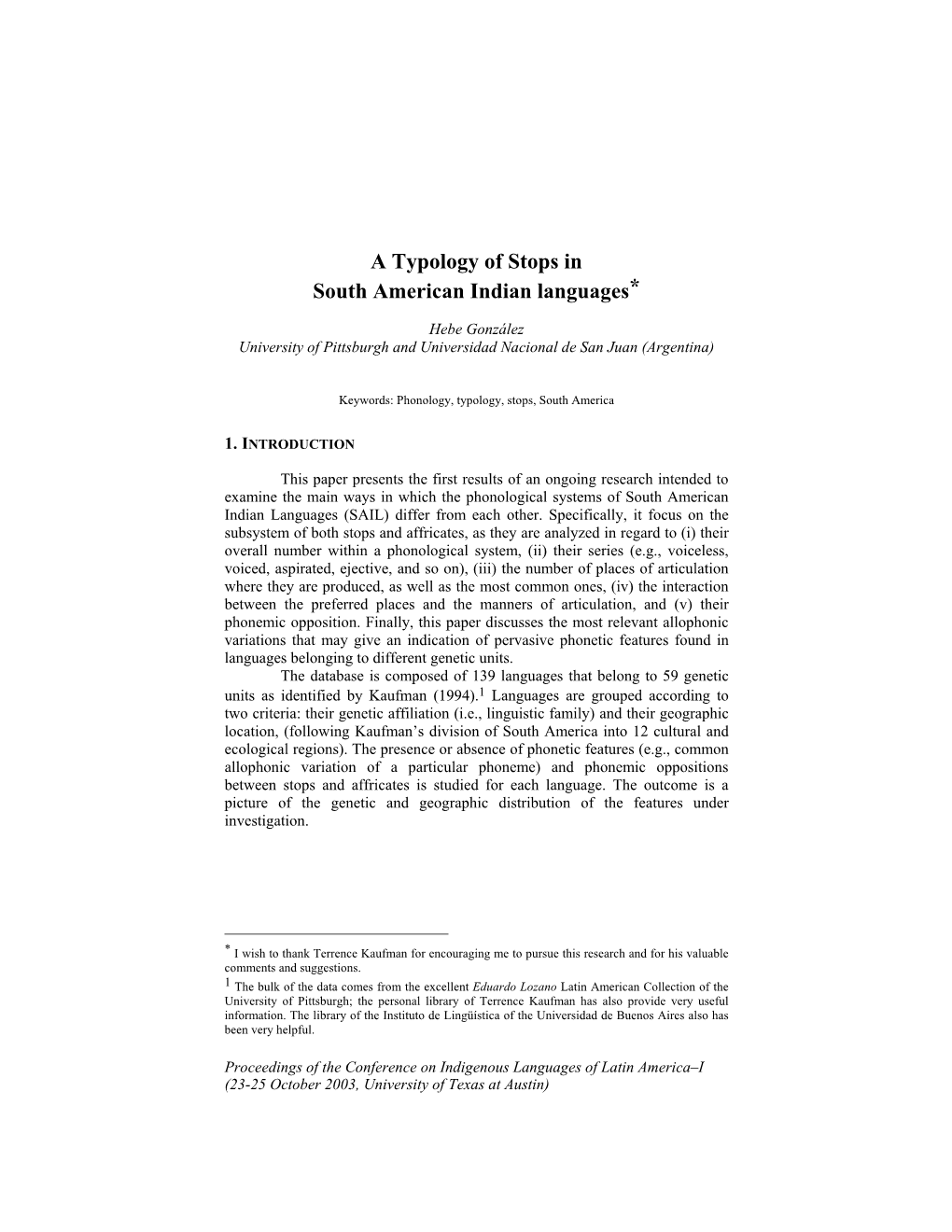 A Typology of Stops in South American Indian Languages*