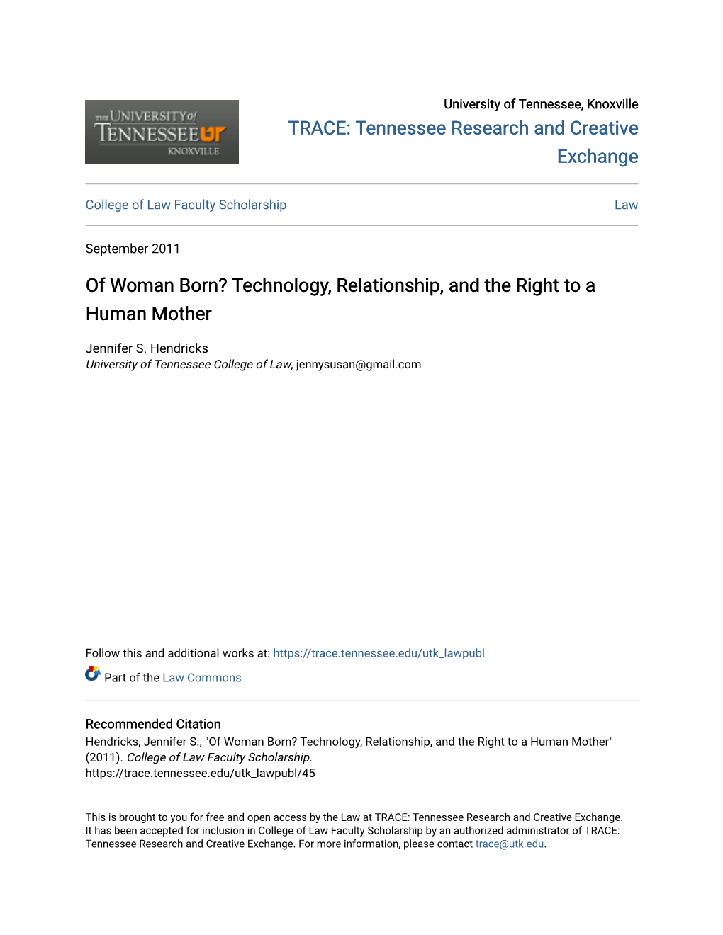 Of Woman Born? Technology, Relationship, and the Right to a Human Mother