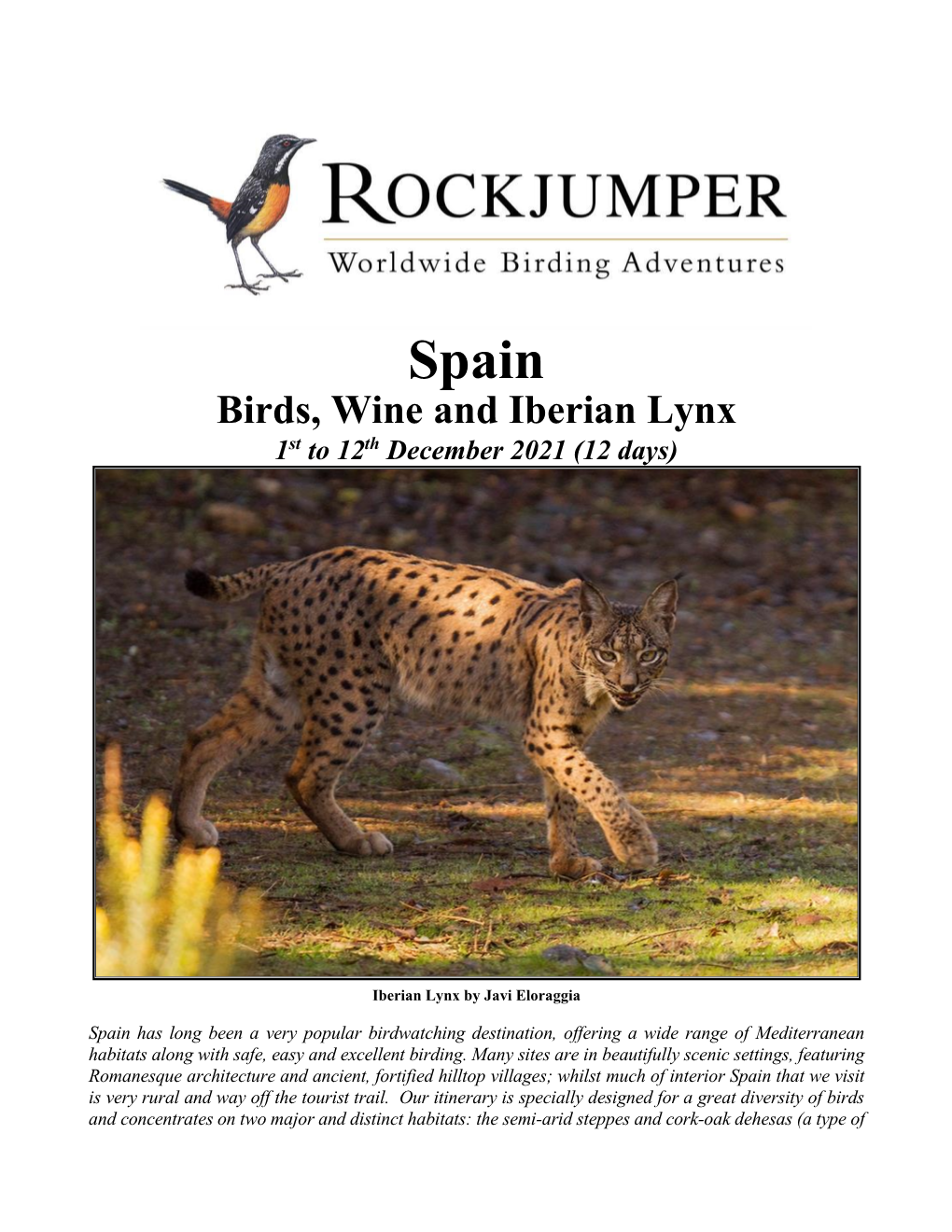 Birds, Wine and Iberian Lynx