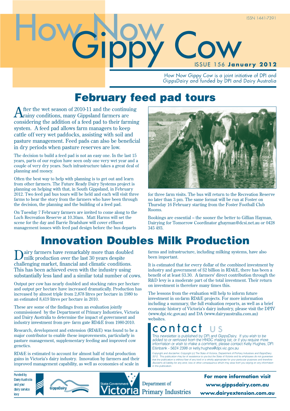 Contact Us Major Contributor to Enable These Improvements, Particularly in This Newsletter Is Published by DPI and Gippsdairy
