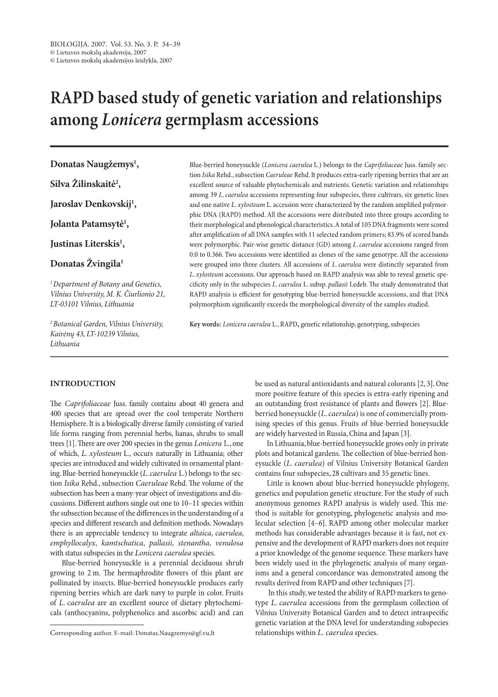 RAPD Based Study of Genetic Variation and Relationships Among Lonicera Germplasm Accessions
