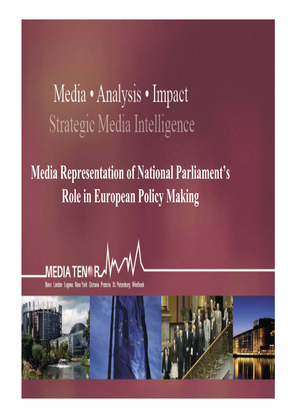 Media Representation of National Parliament's Role in European