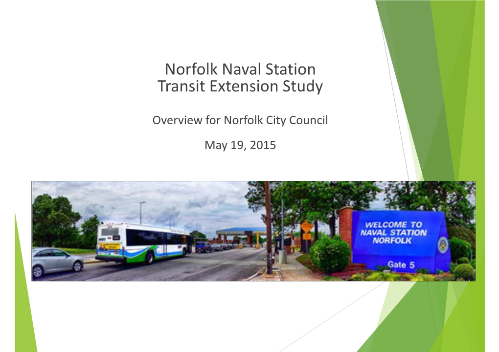 Norfolk Naval Station Transit Extension Study