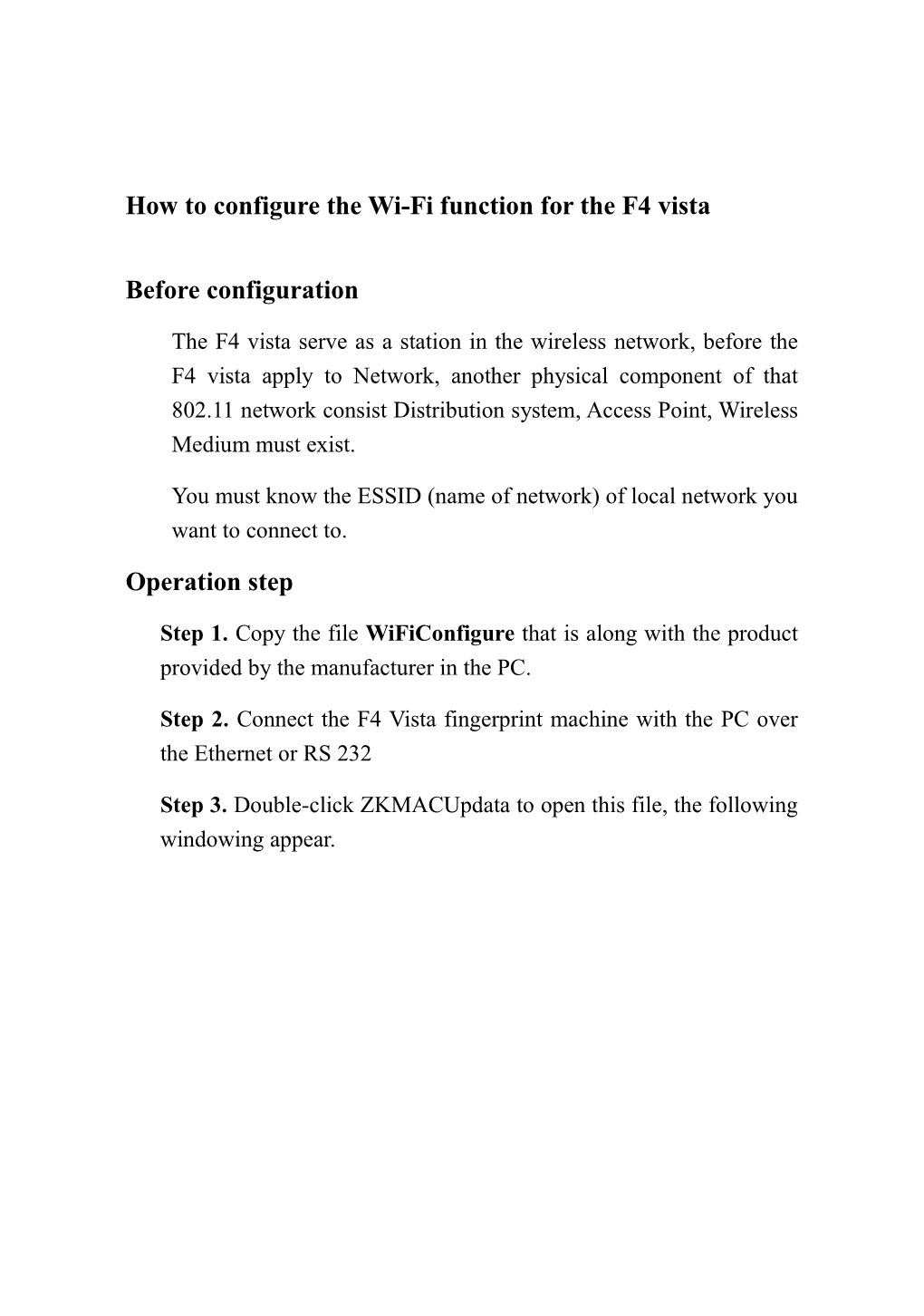 How to Configure the Wi-Fi Function for the F4 Vista